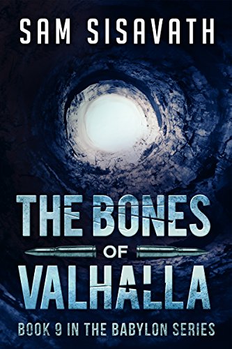 The Bones of Valhalla (Purge of Babylon, Book 9)