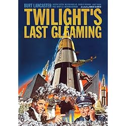 Twilight's Last Gleaming