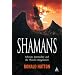 shamanism & other mind bending topics