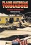 Plains Outbreak Tornadoes: Killer Twisters (American Disasters)