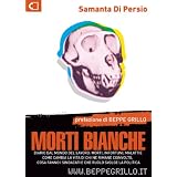 Morti Bianchedi Samanta Di Persio