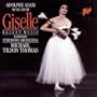 Adolphe Adam: Music from Giselle