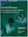 Good Practice Student's Book: Communication Skills in English for the Medical Practitioner (Cambridge Professional English)