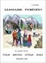 Les Pyr�n�ens au miroir de leur toponymie : Glossaire gascon, occitan, catalan, aragonais, espagnol, basque.
