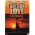 A Gift of Love - The Daniel Huffman Story