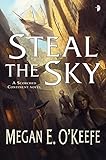 Steal the Sky: The Scorched Continent Book One