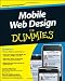 Mobile Web Design For Dummies
