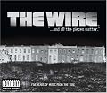 The Wire: And All the Pieces Matter -- Five Years of Music from The Wire