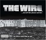 Wire: And All the Pieces Matter -- Five Years of Music from The Wire