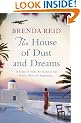 The House of Dust and Dreams
