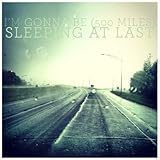 I'm Gonna Be (500 Miles)