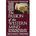 The Passion of the Western Mind (Understanding the Ideas That Have Shaped Our World View) (Reprint) (Paperback)