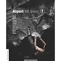 Alpen en bloc 01. Westlicher Teil