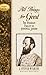 All Things for Good: The Steadfast Fidelity of Stonewall Jackson (Leaders in Action)