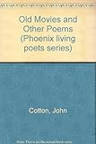 Old movies, and other poems