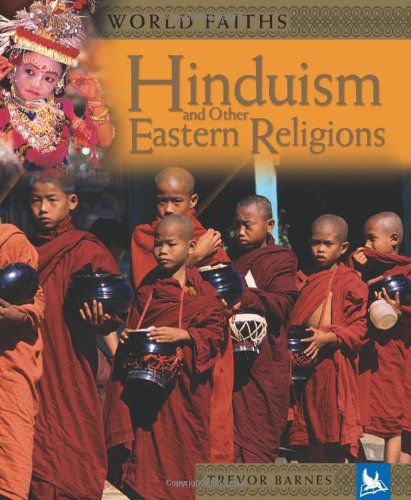 World Faiths: Hinduism and other Eastern Religions