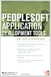 Peoplesoft Application Development Tools (Erp Series)