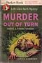 Murder Out of Turn (A Mr. & Mrs. North Mystery)