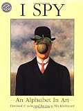 I Spy: An Alphabet in Art by Micklethwait, Lucy (1996) Paperback