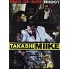 Takashi Miike Collection Box #03 - Dead Or Alive Trilogy (3 Dvd)