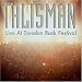 Talisman - Live At Sweden Rock Festival