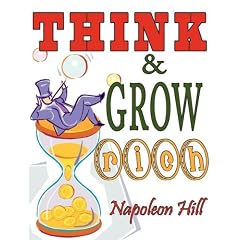 Think and Grow Rich. Complete Reprint of the 1937 Bestselling Classic. Includes Self Analysis Test & "Fifty Seven Famous Alibis"