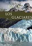 Nature Parks Los Glaciares