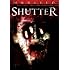 Shutter (Unrated)