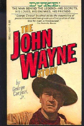 The John Wayne Story.