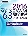 Wiley Series 63 Exam Review 2016 + Test Bank: The Uniform Securities Examination (Wiley FINRA)