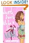 Just Don't Make...