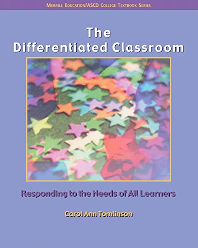 the differentiated classroom responding to the needs of all learners