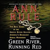 Green River, Running Red | [Ann Rule]