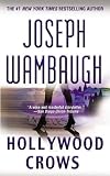 Hollywood Crows: A Novel