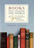 51sK7uQuf8L. SL160  Books That Changed The World: The 50 Most Influential Books in Human History