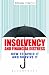 Insolvency: How to Avoid It and Survive It