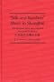 Silk and Bamboo" Music in Shanghai: The Jiangnan Sizhu Instrumental Ensemble Tradition (World Musics)