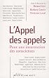 L'Appel des appels - Pour une insurrection des consciences