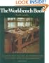 The Workbench Book: A Craftsman's Guide to Workbenches for Every Type of Woodworking