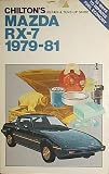 Mazda RX-7 1979-81 (Chilton s Repair and Tune-Up Guide)