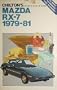 Mazda RX-7 1979-81 (Chilton's Repair & Tune-Up Guide)