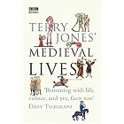 Terry Jones' Medieval Lives by  Terry Jones