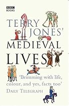 Terry Jones' Medieval Lives