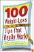 100 Weight-Loss Tips that Really Work
