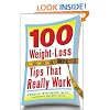 100 Weight-Loss Tips that Really Work
