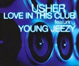 Love in This Club
