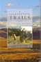 Yellowstone Trails: A Hiking Guide