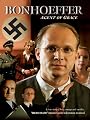 Bonhoeffer : Agent of Grace