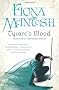Tyrant's Blood: Book Two of the Valisar Trilogy (Valisar Trilogy 2)