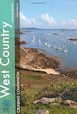 West Country Cruising Companion: A Yachtsmans Pilot and Cruising Guide to Ports and Harbours from Portland Bill to Padstow, Including the Isles of Scilly (Wiley Nautical)